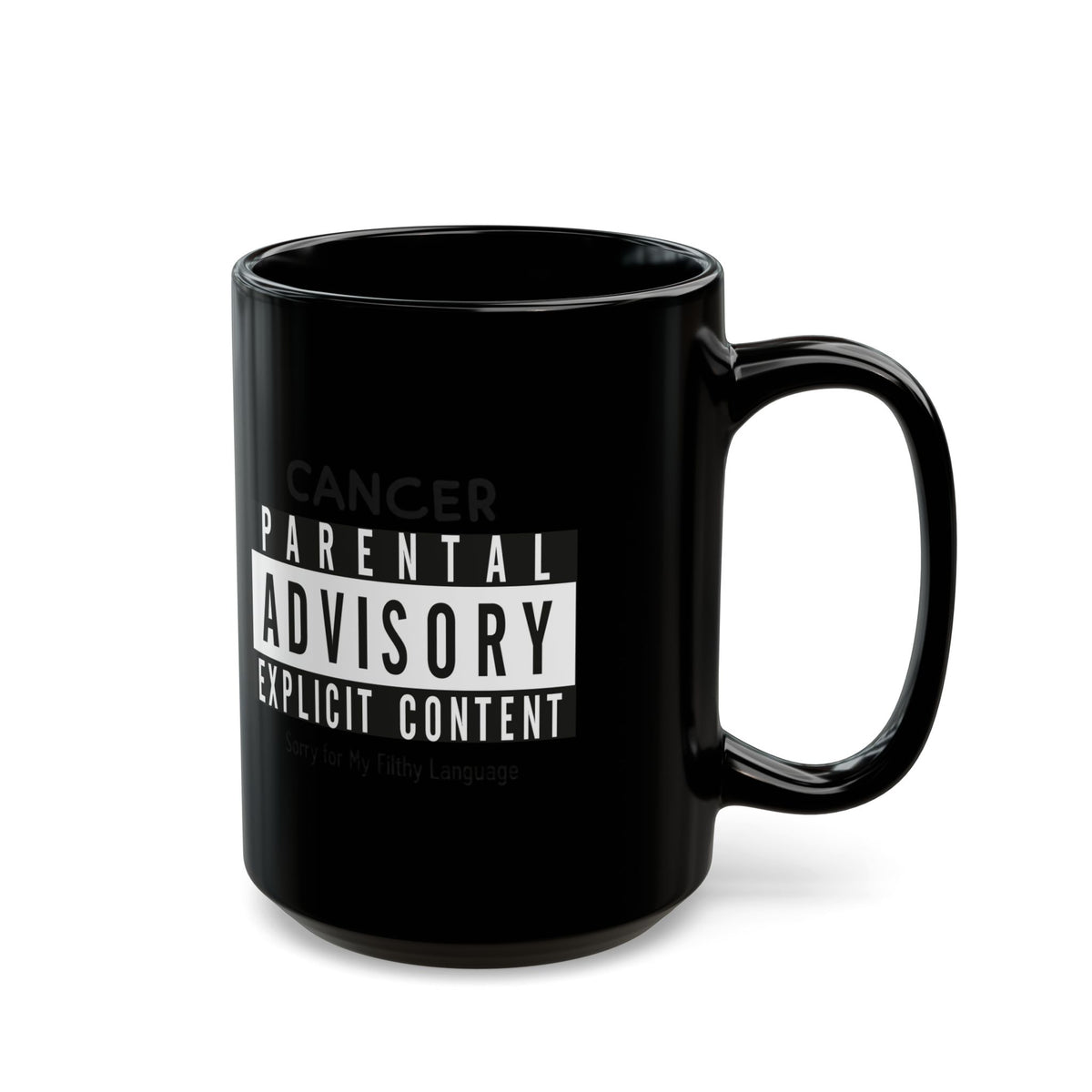 "Sorry For My Filthy Language" Black Ceramic Mug