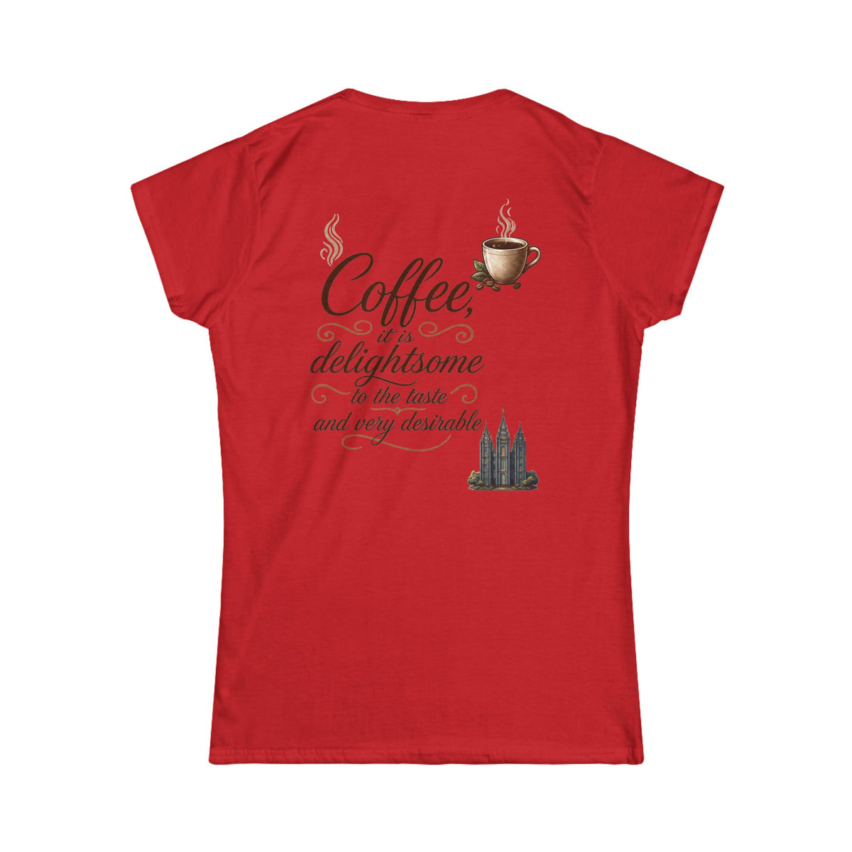 Color: Red | Coffee is Delightsome Women's Tee