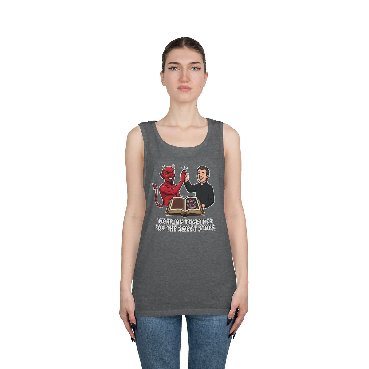 "Working For The Sweet Stuff" Tank Top