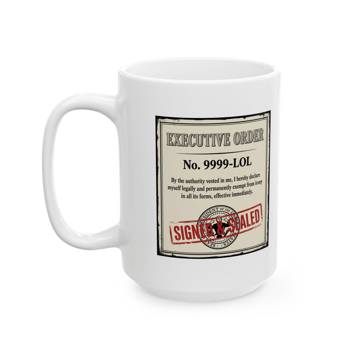 "Irony Free" White Ceramic Mug