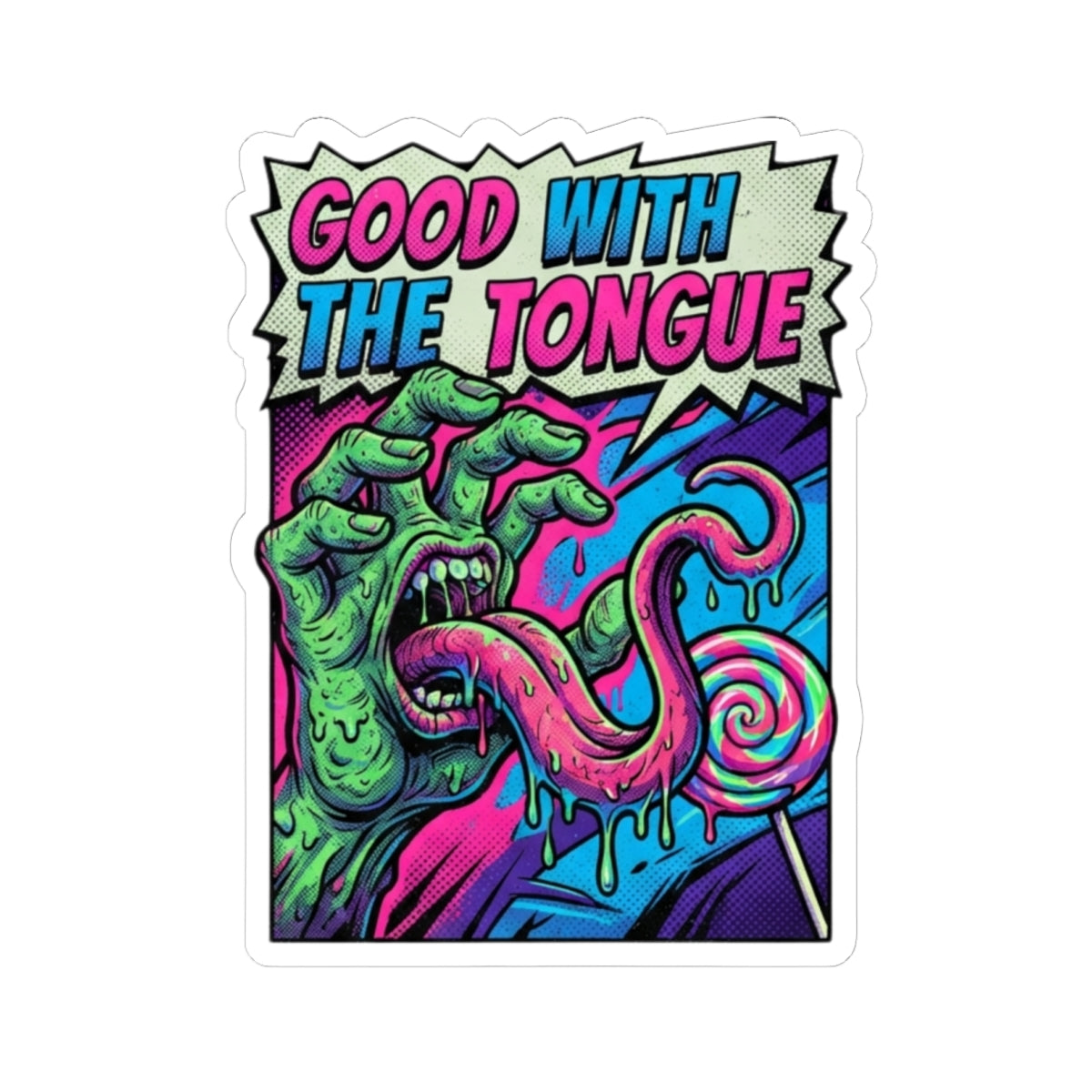 "Good With the Tongue" Sticker — Main