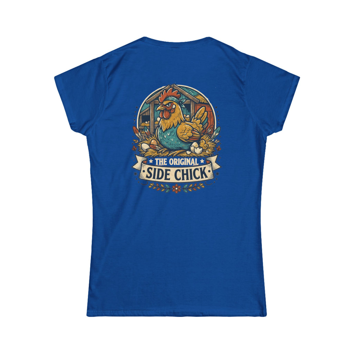 "The Original Side Chick" Women's Tee