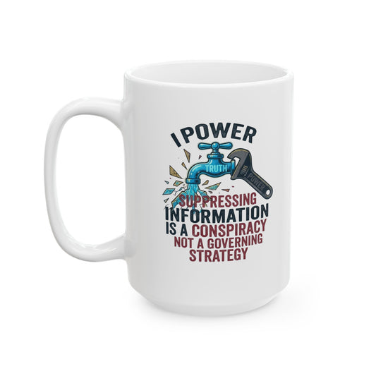 "Protest Series - Let It Flow" White Ceramic Mug