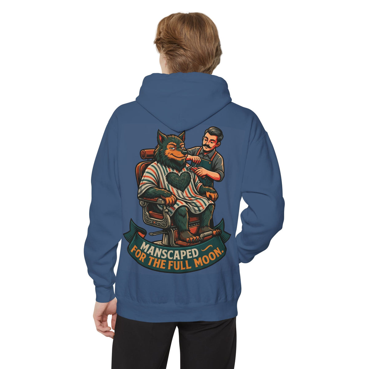 "Manscaped for the Full Moon" Garment-Dyed Hoodie