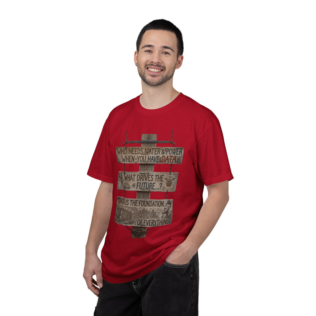 "Who Needs Water and Power" Unisex Garment-Dyed T-shirt