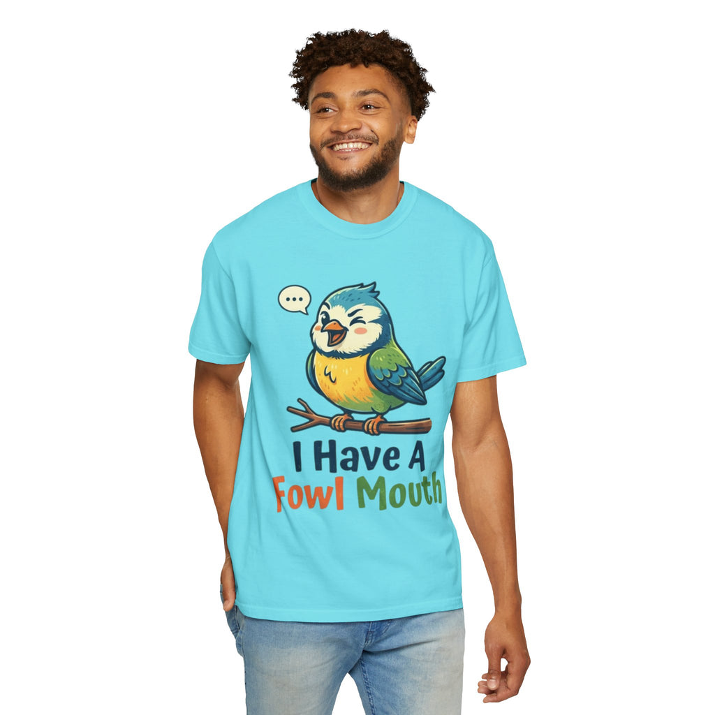 "Fowl Mouth" Unisex Garment-Dyed Tee
