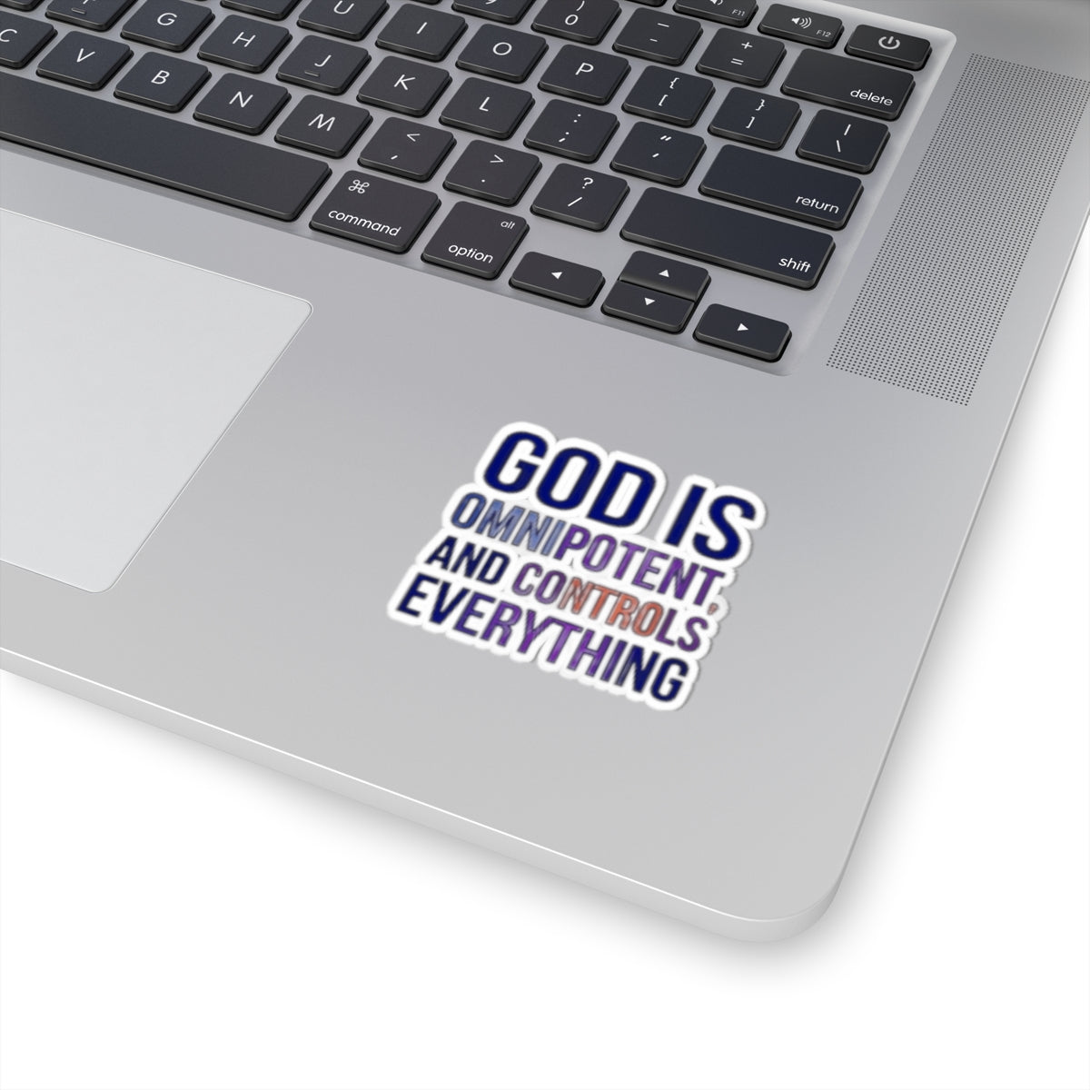 "God Controls Everything" Sticker