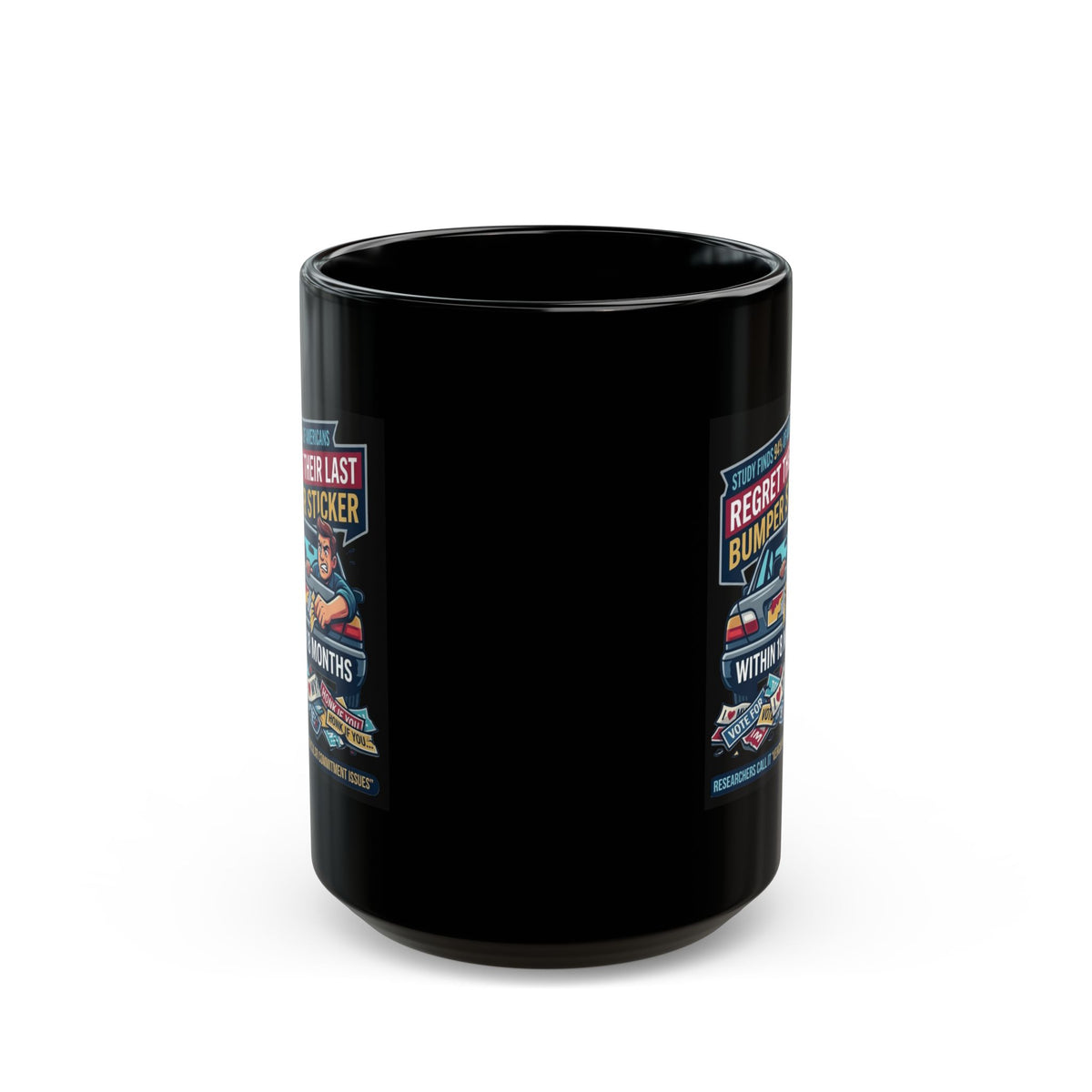 "Bumper Sticker Regret" Black Ceramic Mug