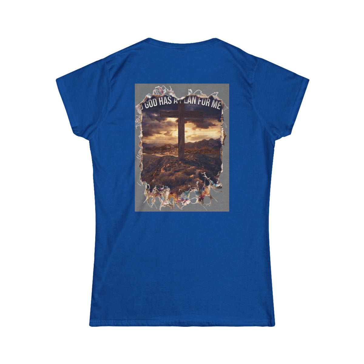 "God Has A Plan For Me" Women's Tee