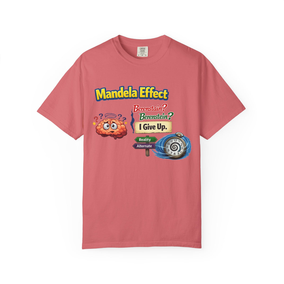 Color: Watermelon | Wait, That's Not How I Remember It | Garment-Dyed Tee — AttitudeShirts
