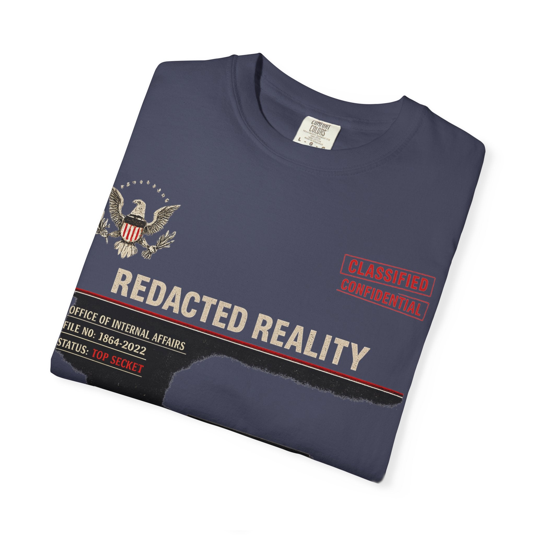 "[REDACTED] for Your Protection" Unisex Garment-Dyed T-shirt