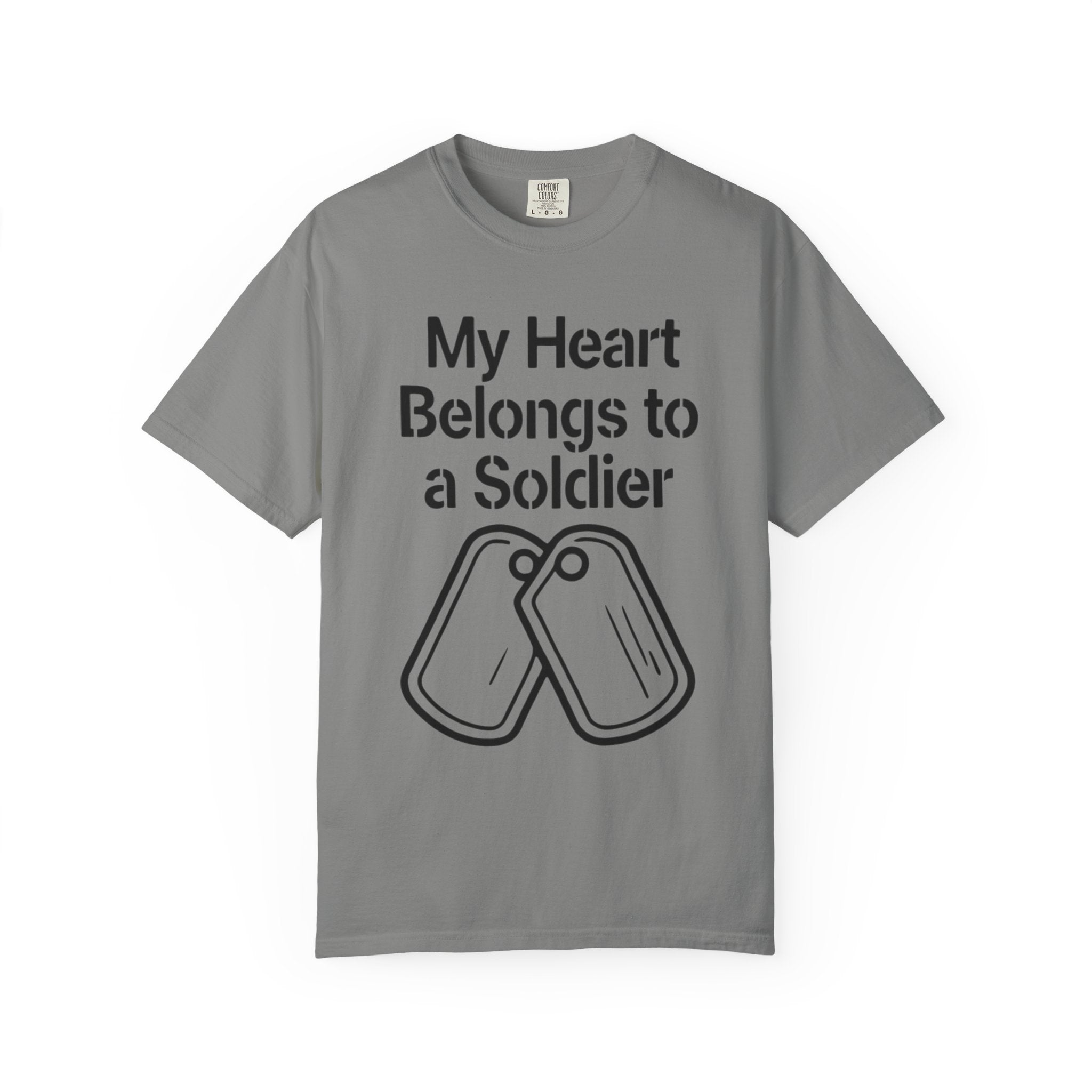 "My Heart Belongs to a Soldier" Unisex Garment-Dyed T-shirt