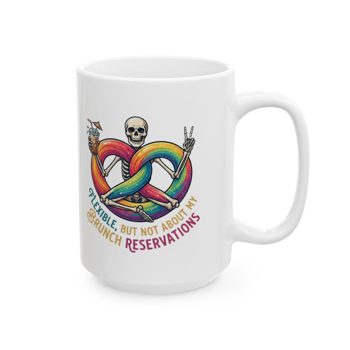 "Flexible But Not About Brunch" White Ceramic Mug