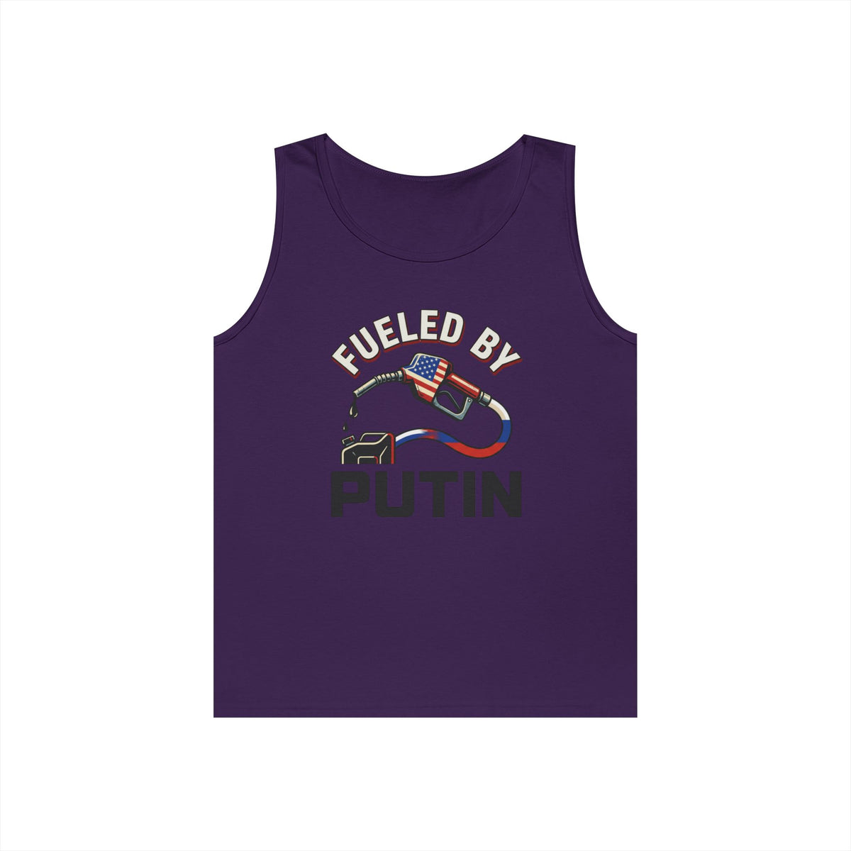 "Fueled By Putin" Tank Top