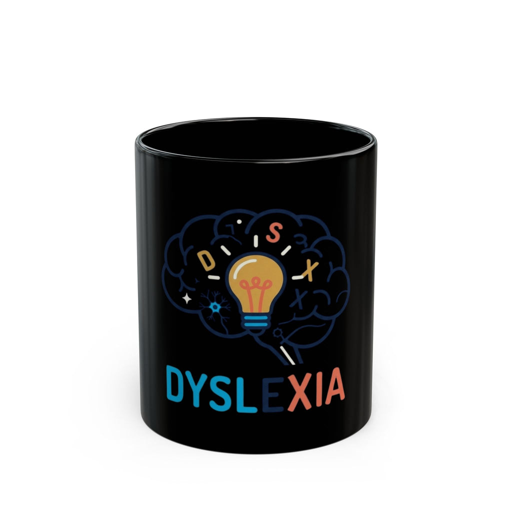"I May Not Be Sexy But I'm Dyslexia" Black Ceramic Mug — Graphic