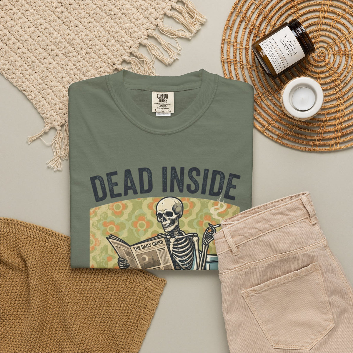 Dead Inside Shit Outside Unisex Garment-Dyed Tee