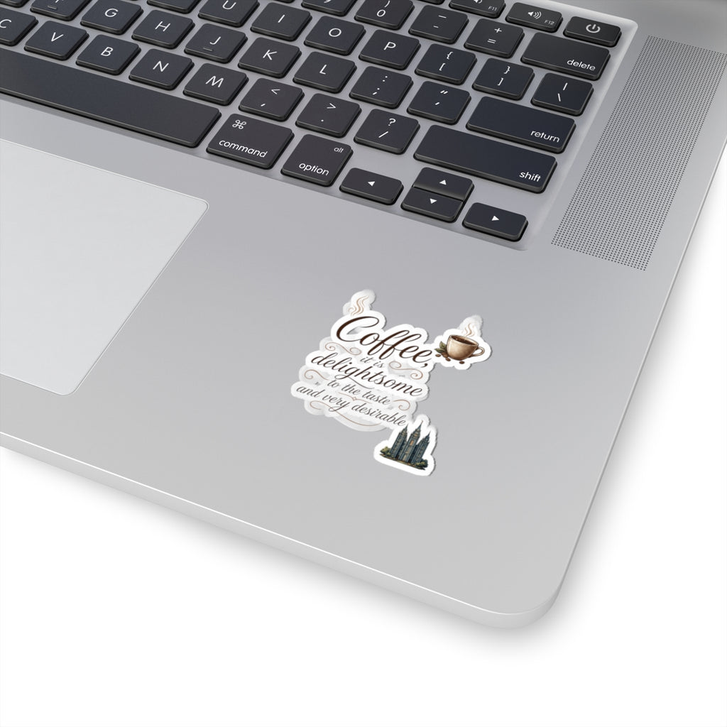 "Coffee is Delightsome" Sticker — Main