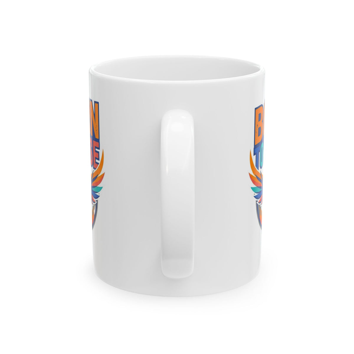 "Born to Rise" White Ceramic Mug