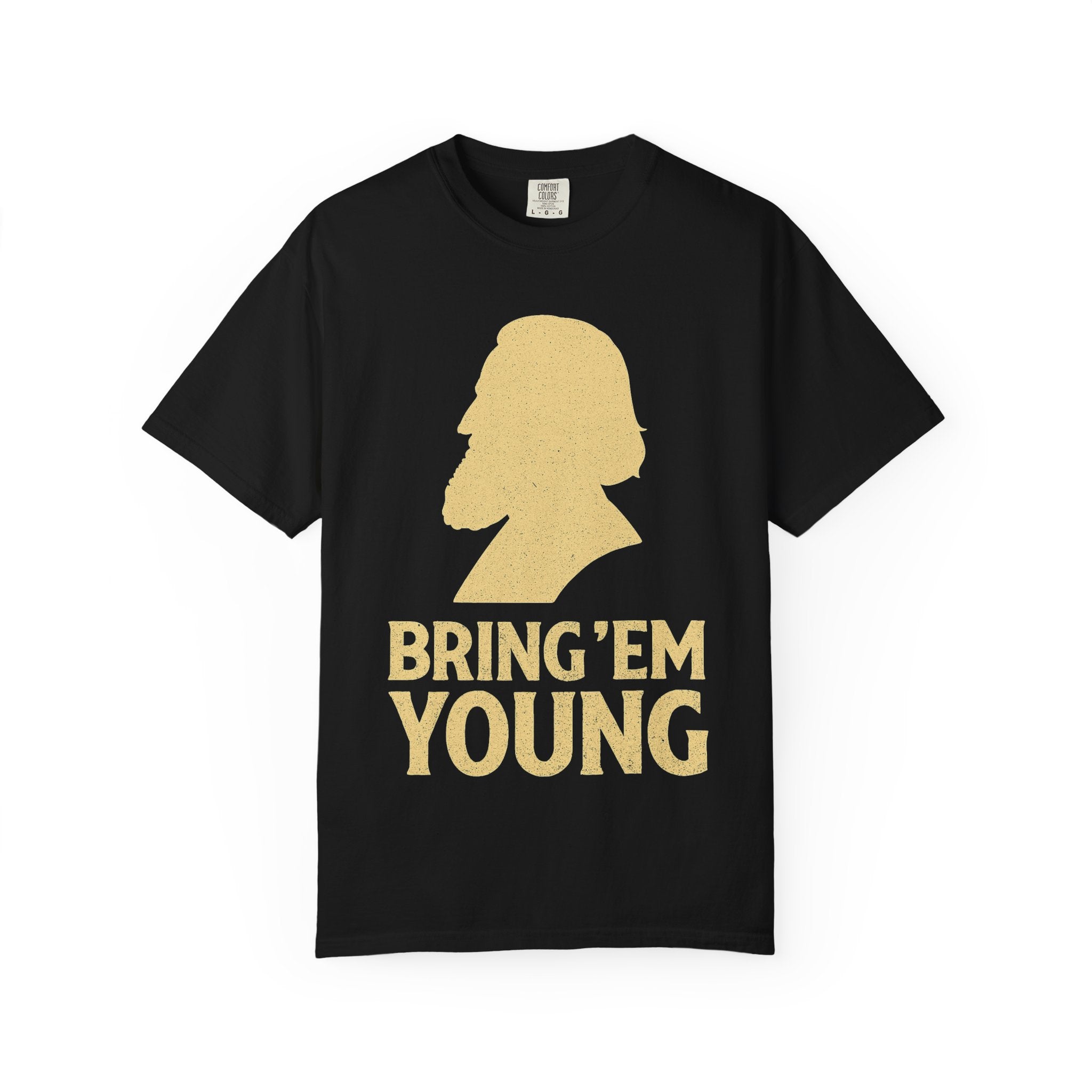 "Bring 'Em Young" Unisex Garment-Dyed T-shirt