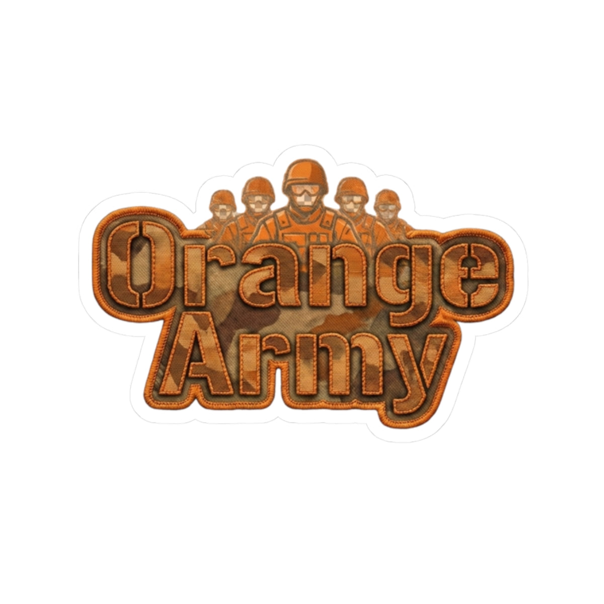 Orange Army: My Squad, My Colors | Kiss-Cut Sticker — AttitudeShirts
