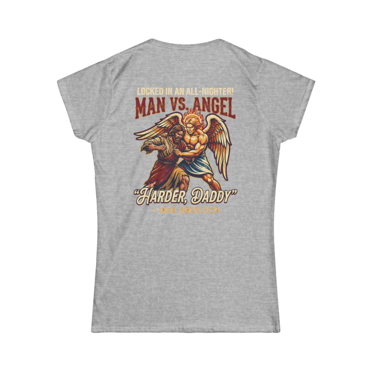 Color: Sport Grey | Good Book Series Man vs Angel Women's Tee