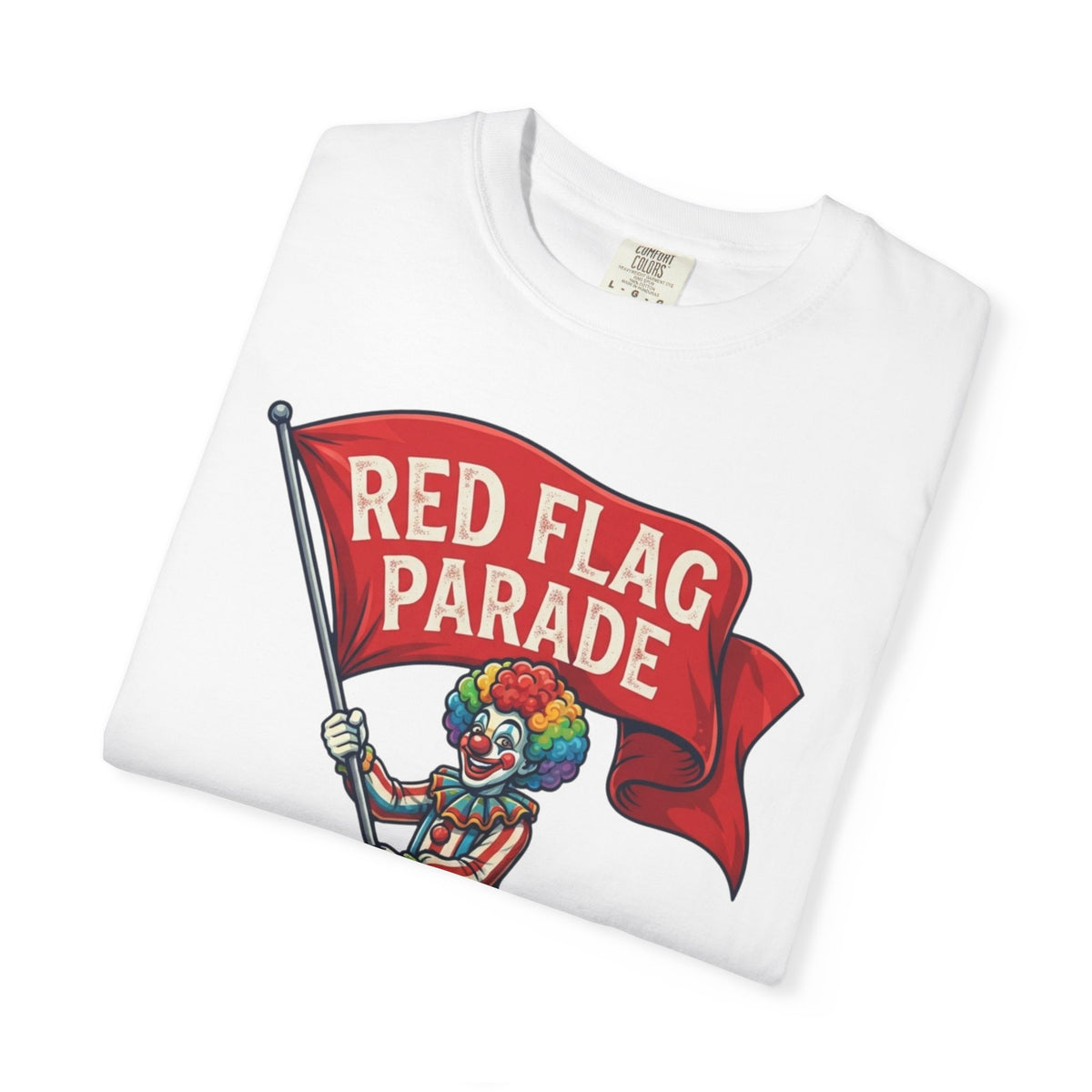 "Red Flag Parade" Unisex Garment-Dyed Tee