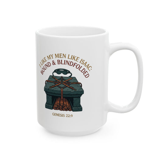 "Good Book Series Bound & Blindfolded" White Ceramic Mug