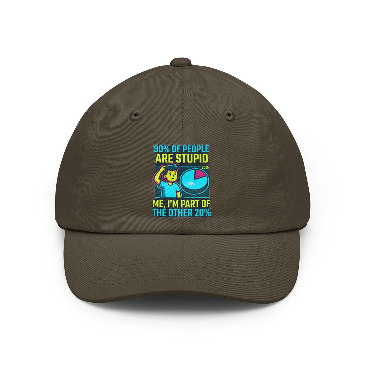 Color: Olive | 90% Of People Are Stupid Dad Hat