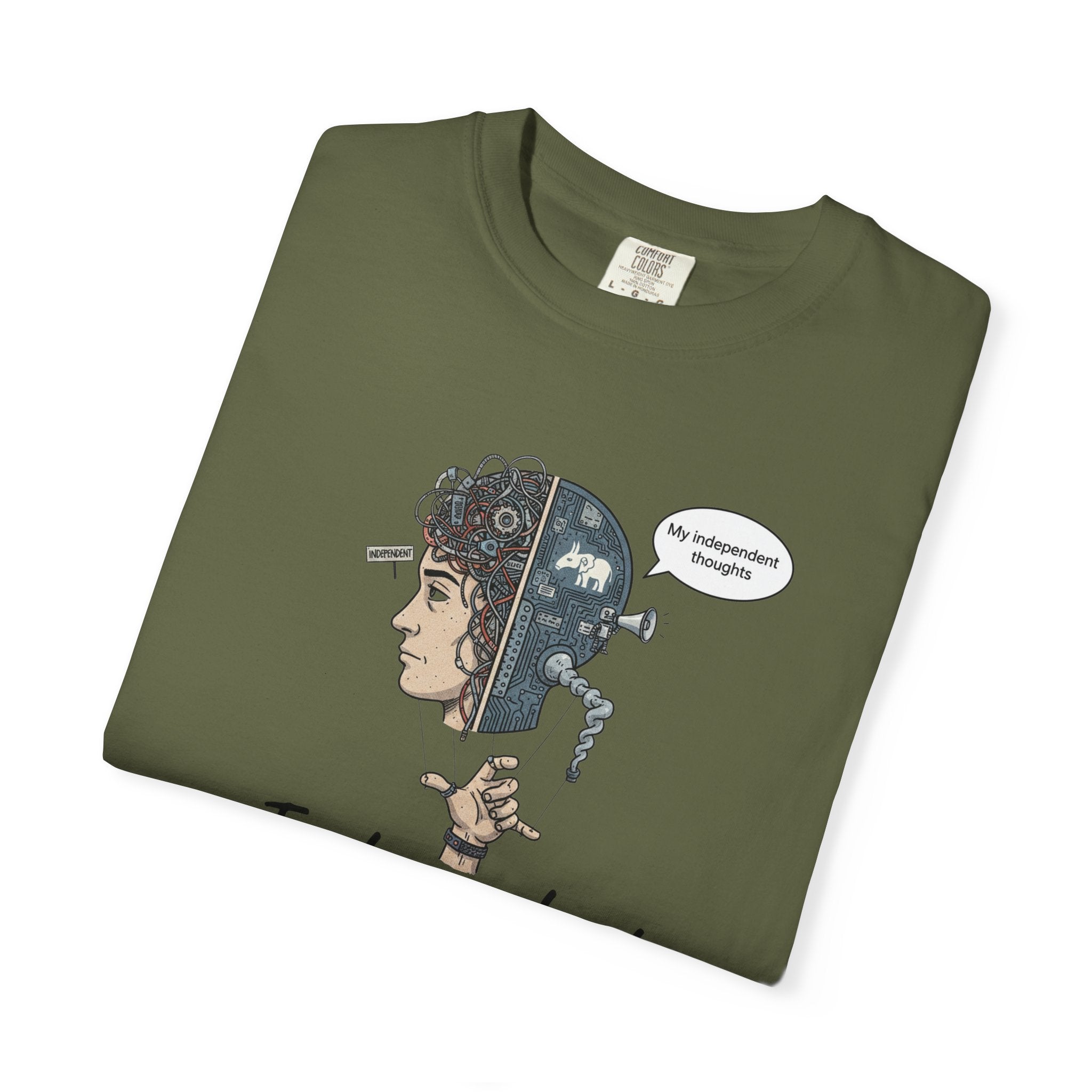 "Independent Thinking (The Party Line Edition)" Unisex Garment-Dyed T-shirt