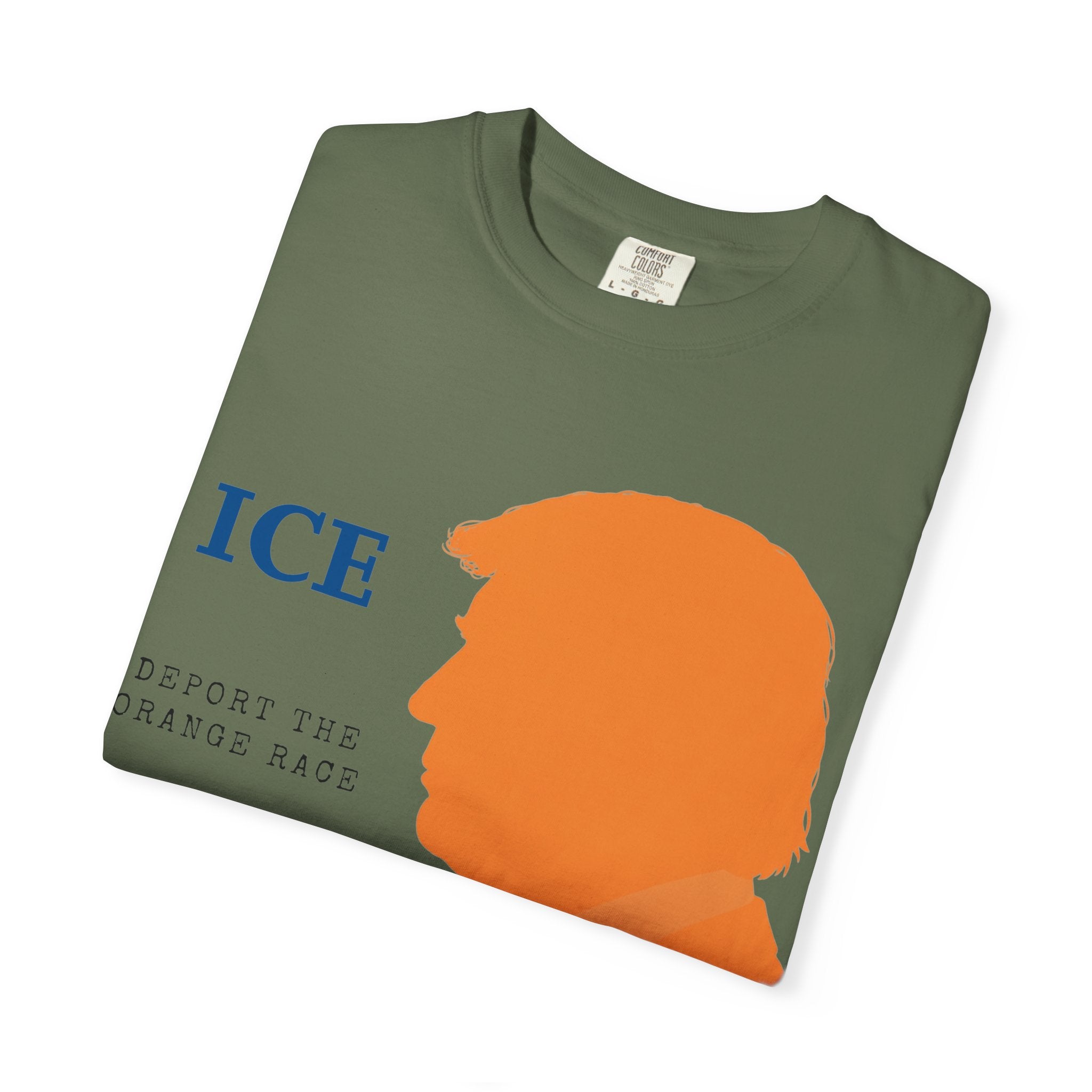 "Deport the Orange Race" Unisex Garment-Dyed T-shirt