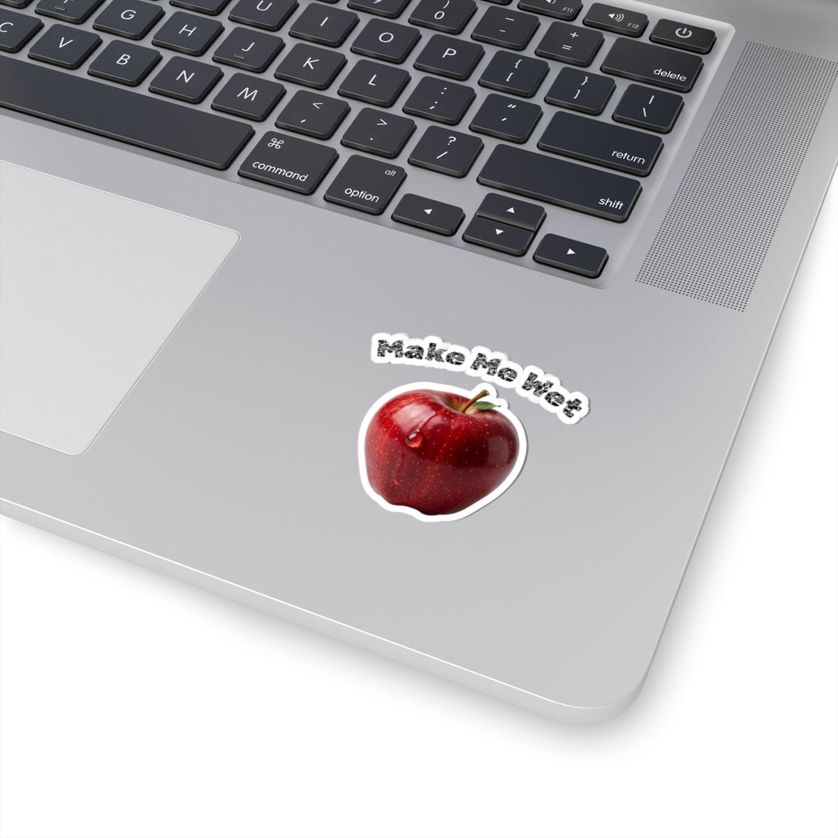 "Make Me Wet" Sticker — Main