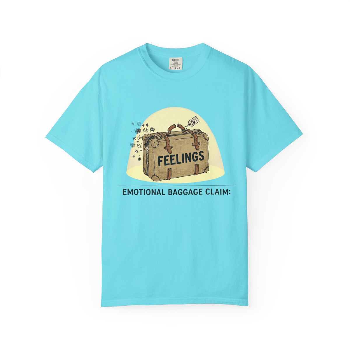 Color: Lagoon Blue | Emotional Baggage Claim Unisex Garment-Dyed T-shirt