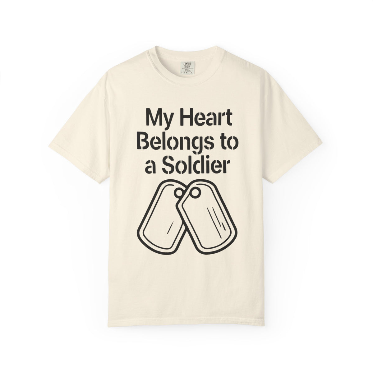 Color: Ivory | My Heart Belongs to a Soldier Unisex Garment-Dyed T-shirt