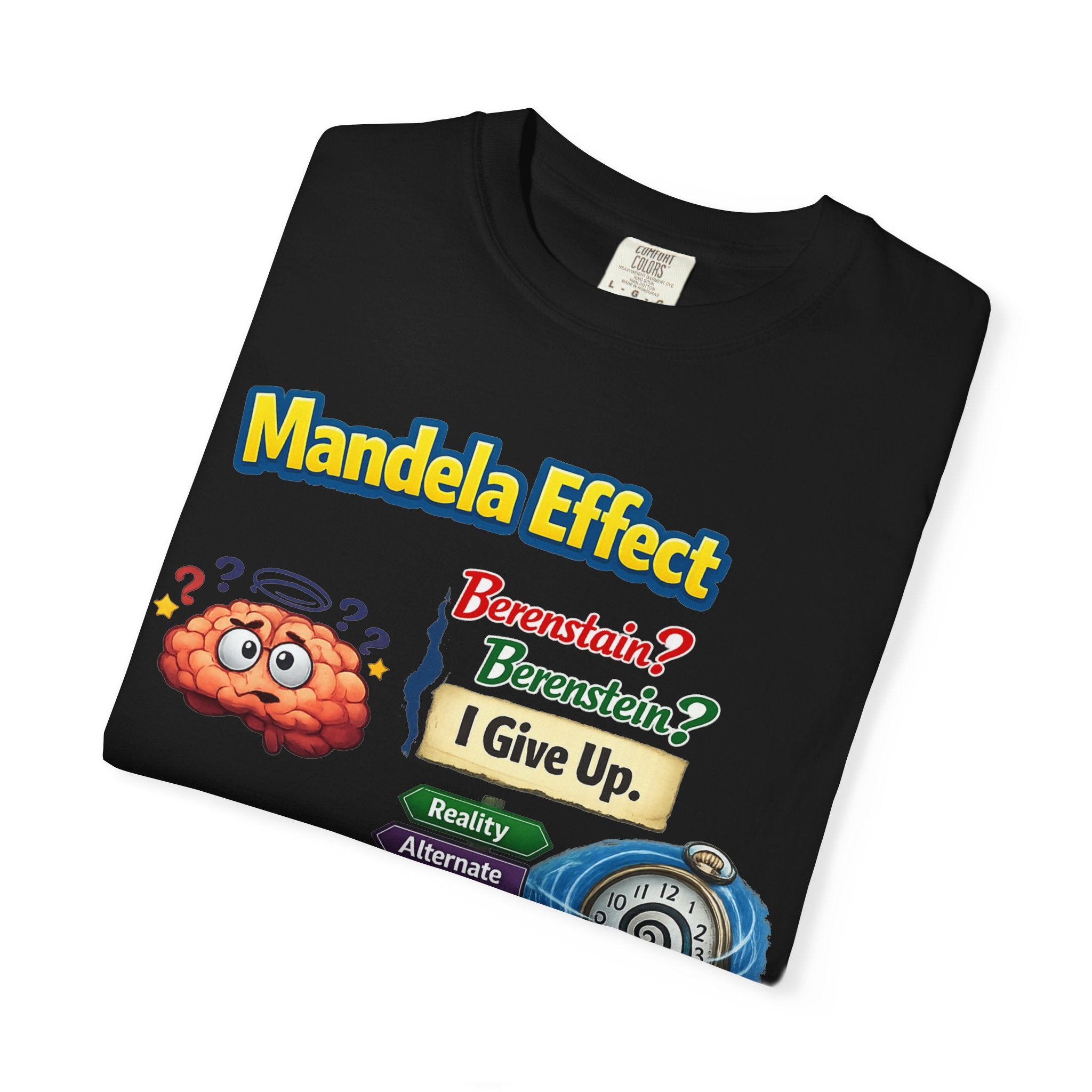 Wait, That's Not How I Remember It | Garment-Dyed Tee — AttitudeShirts