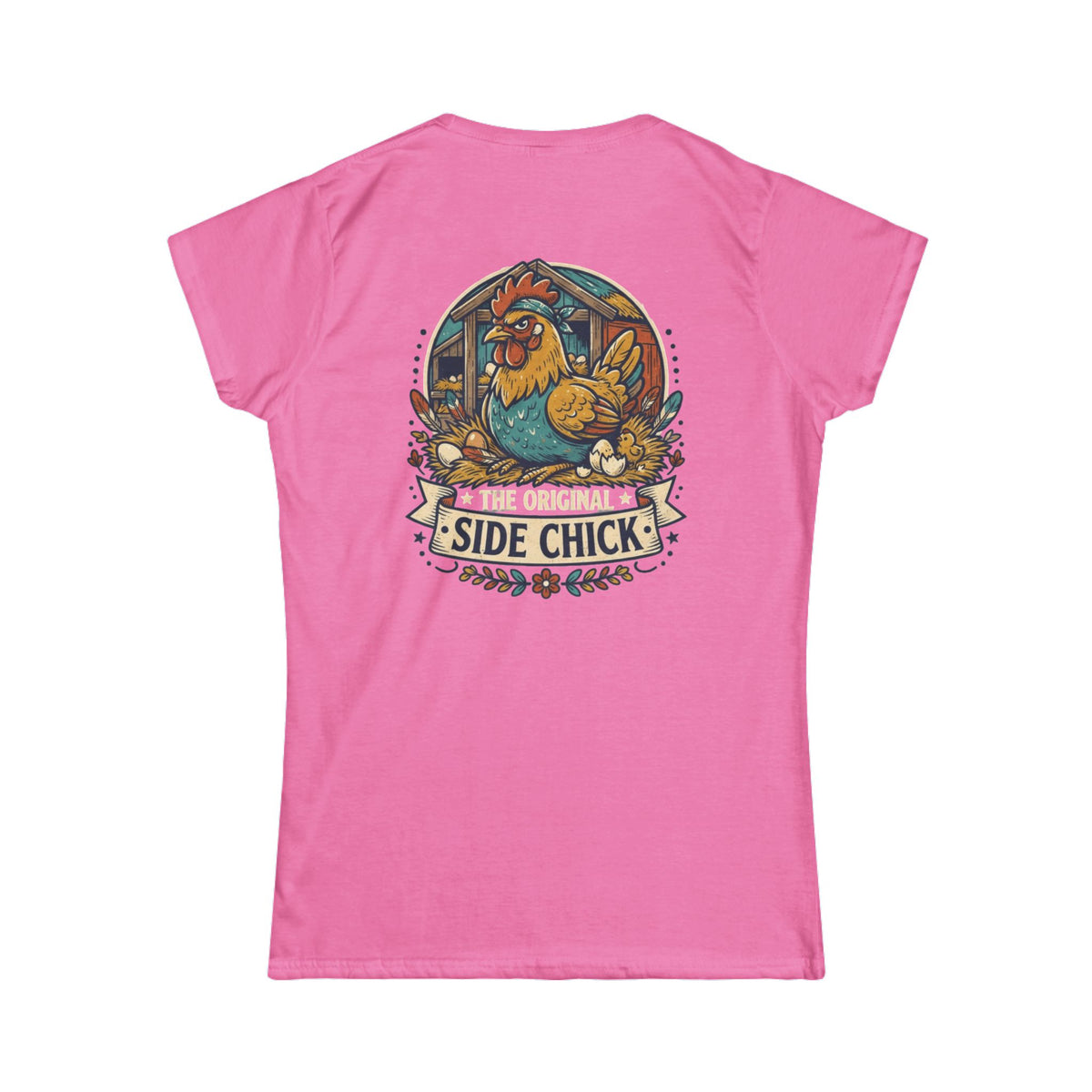 "The Original Side Chick" Women's Tee