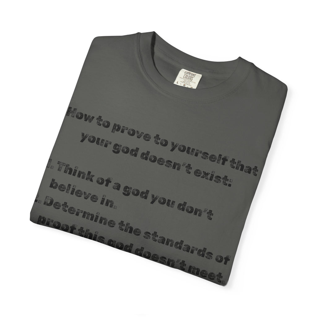 "Divine Double Standard" Unisex Garment-Dyed T-shirt