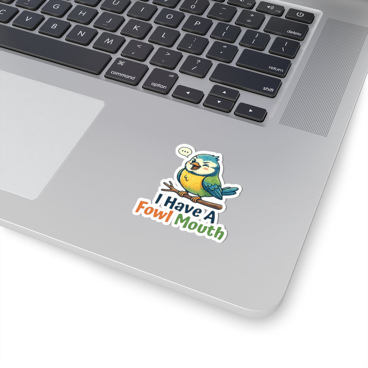 "Fowl Mouth" Sticker — Main