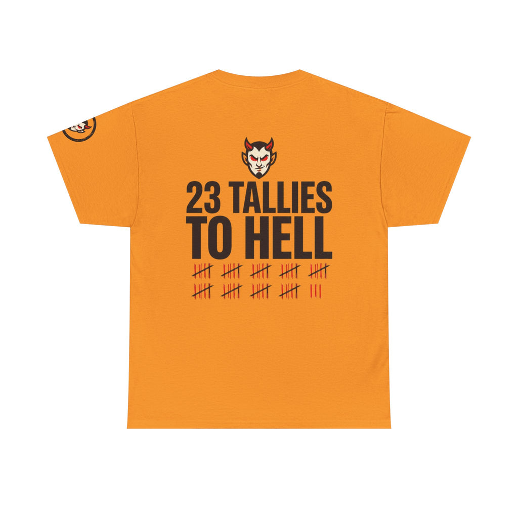 "Tallies to Hell" Premium Graphic Tee