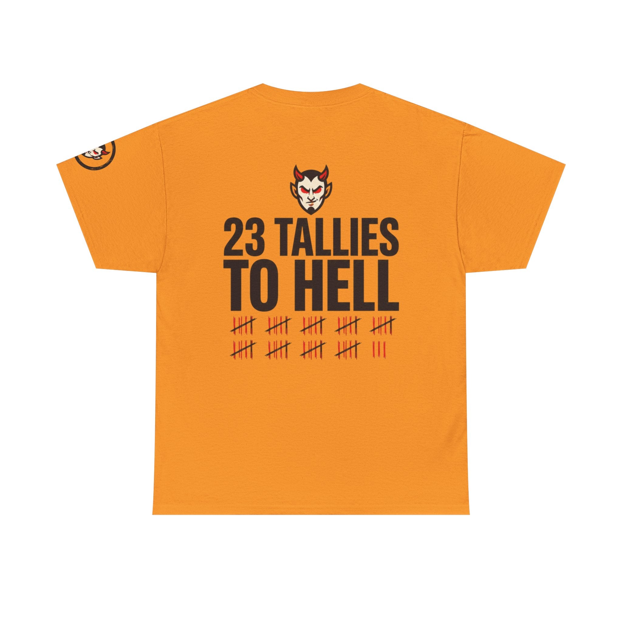"Tallies to Hell" Premium Graphic Tee