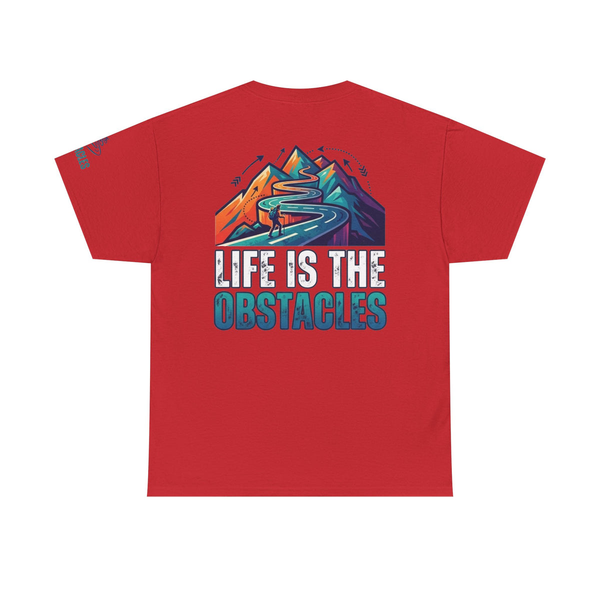Color: Red | Life Is The Obstacles Premium Graphic Tee