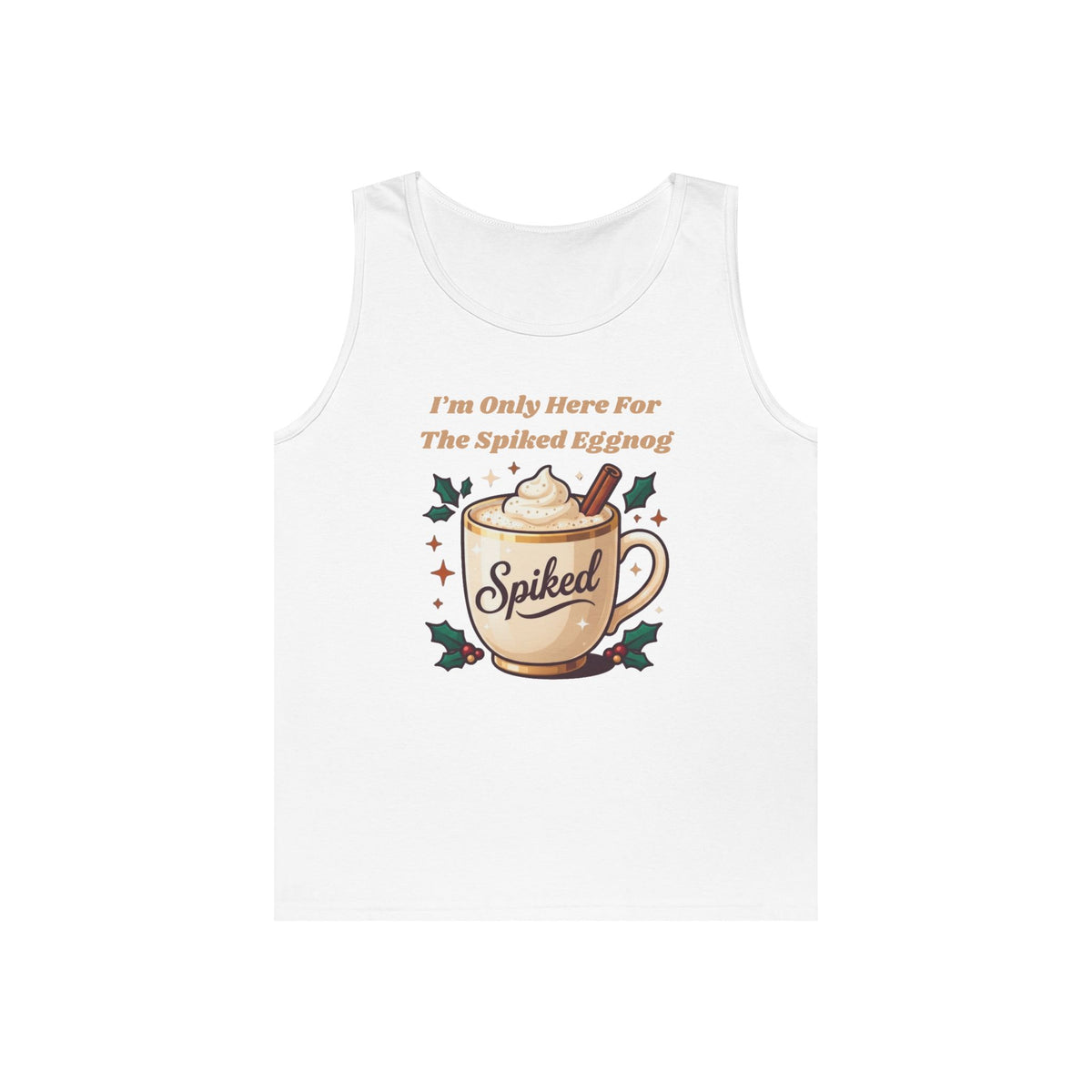 "Spiked Eggnog" Tank Top