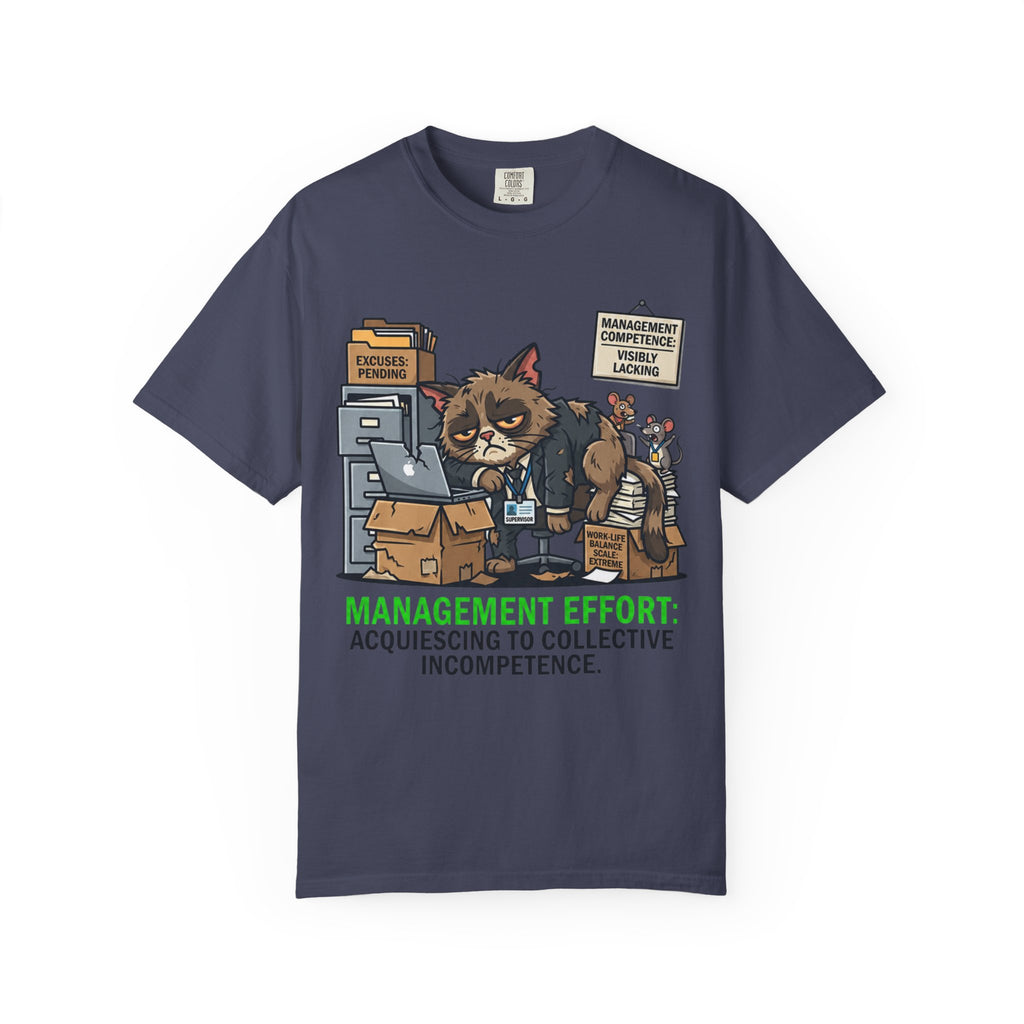 "Acquiescing to Collective Incompetence" Unisex Garment-Dyed Tee