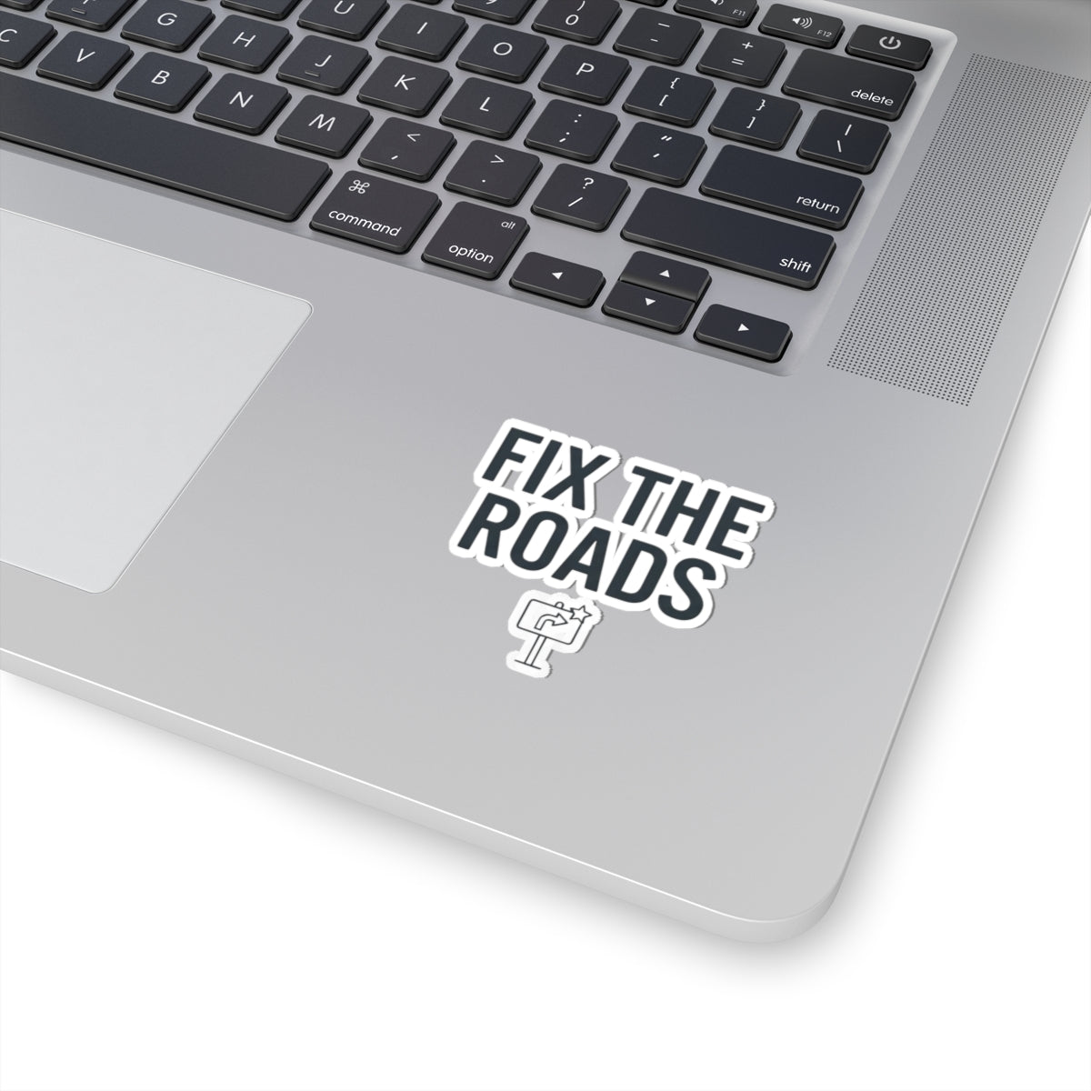 "Protest Series - Fix The Roads" Sticker