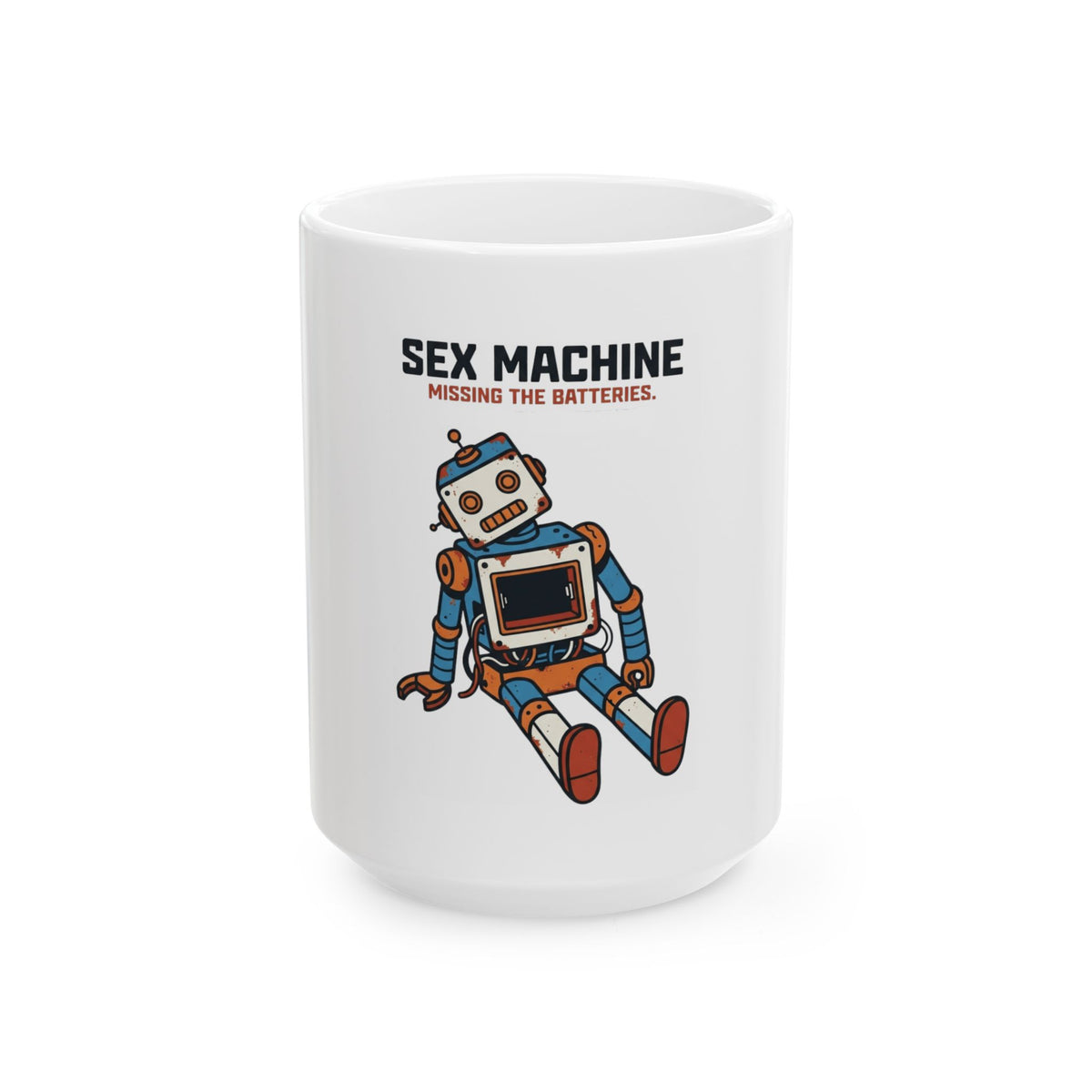 "Sex Machine" White Ceramic Mug