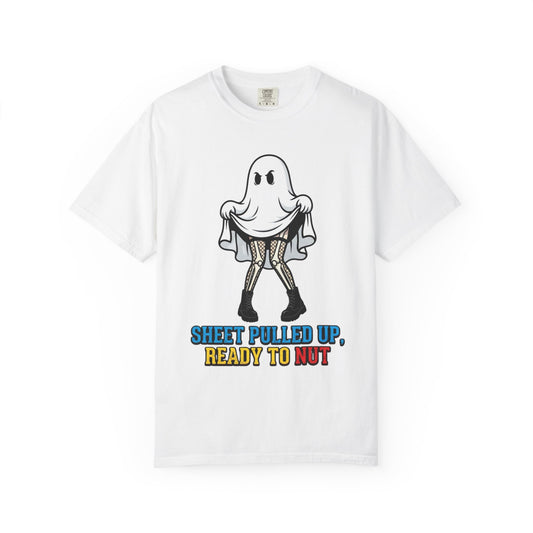 Color: White | Sheet Pulled Up Ready to Nut Unisex Garment-Dyed Tee