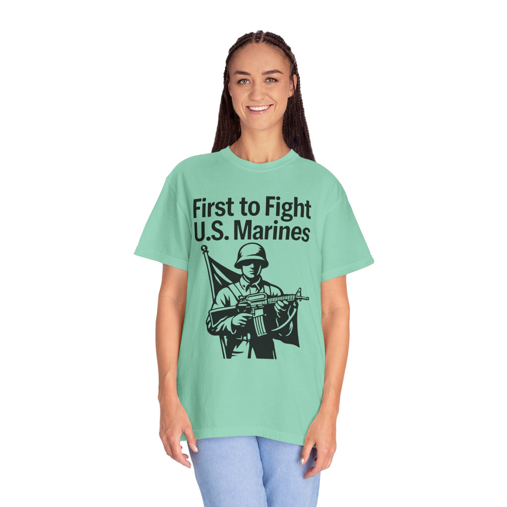 "First to Fight" Unisex Garment-Dyed T-shirt