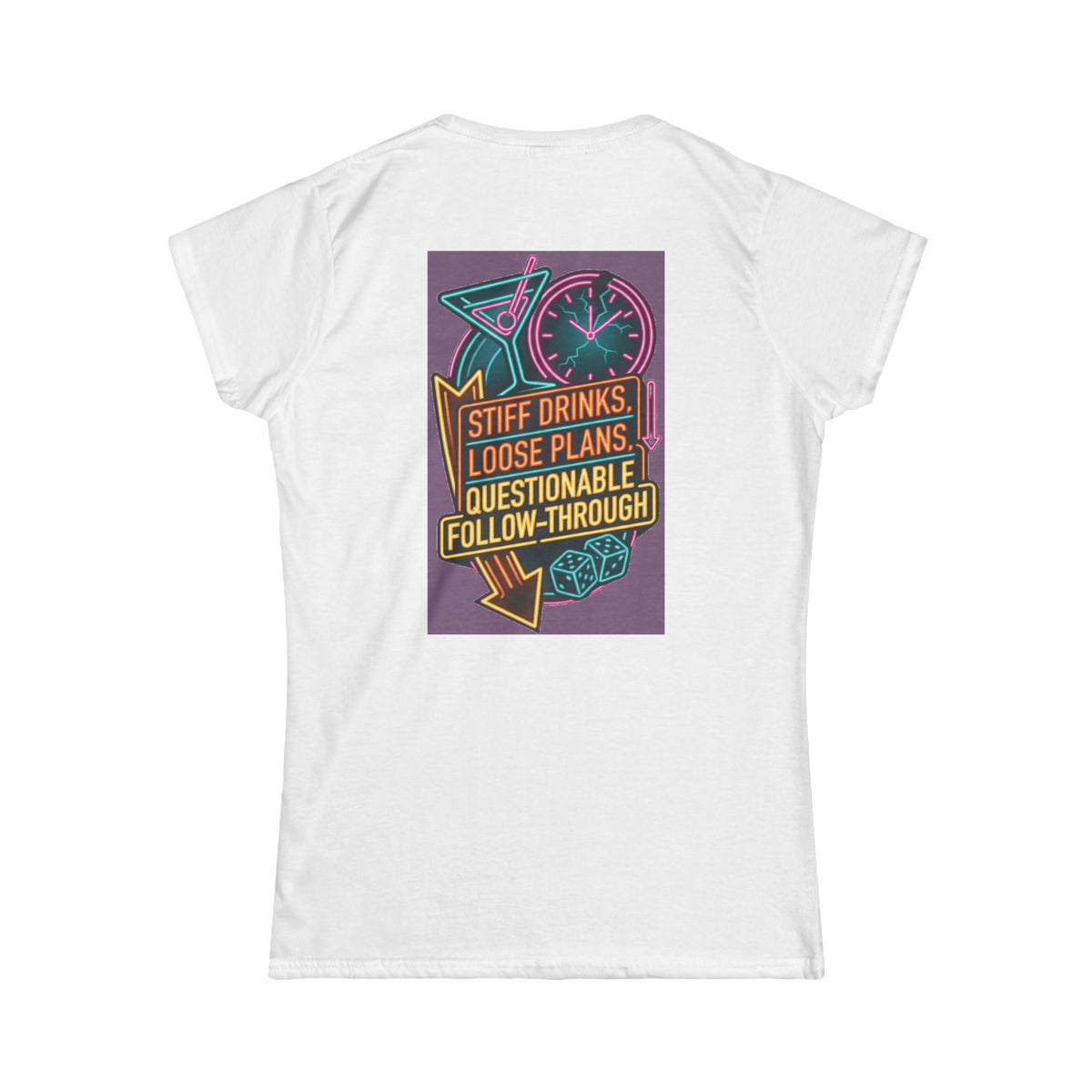 "Stiff Drinks Loose Plans" Women's Tee