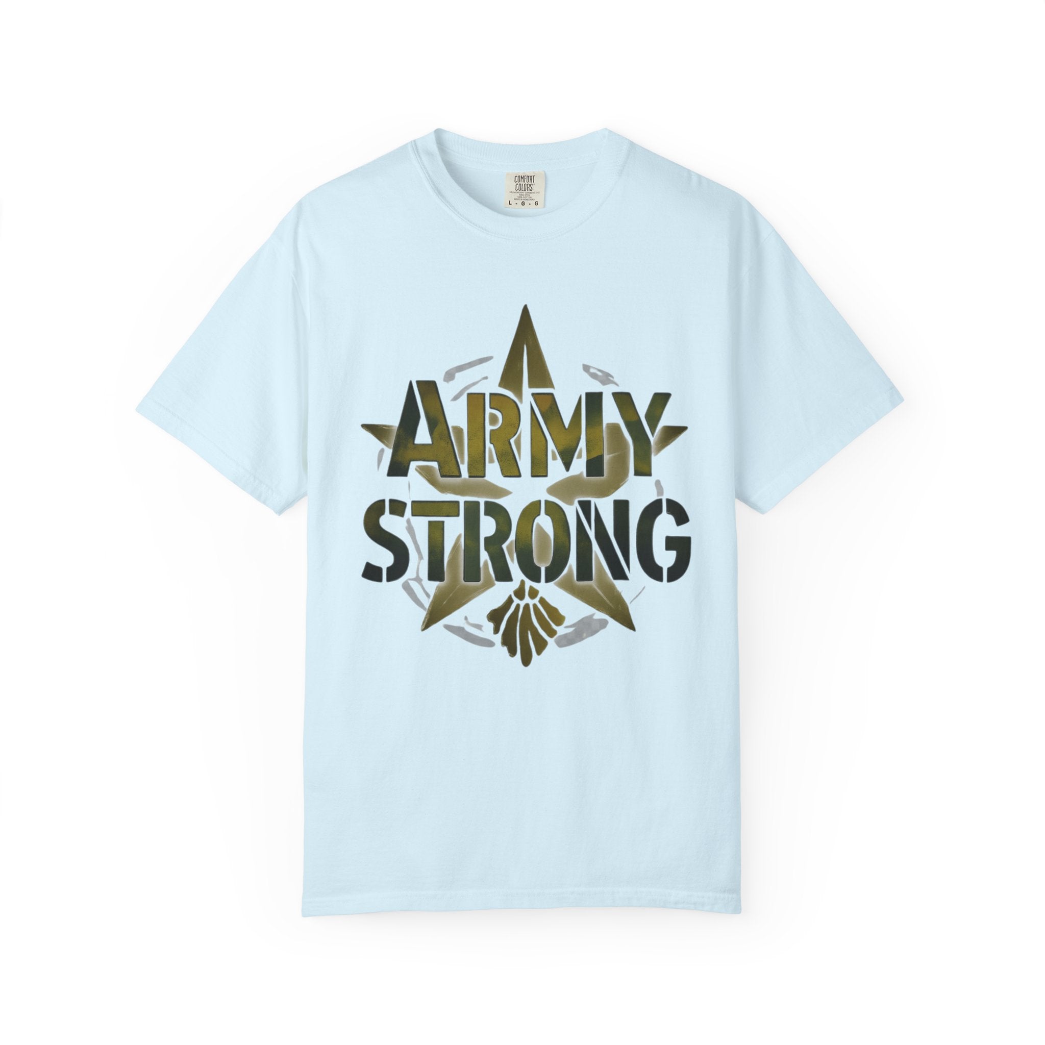 "Army Strong-2" Unisex Garment-Dyed T-shirt