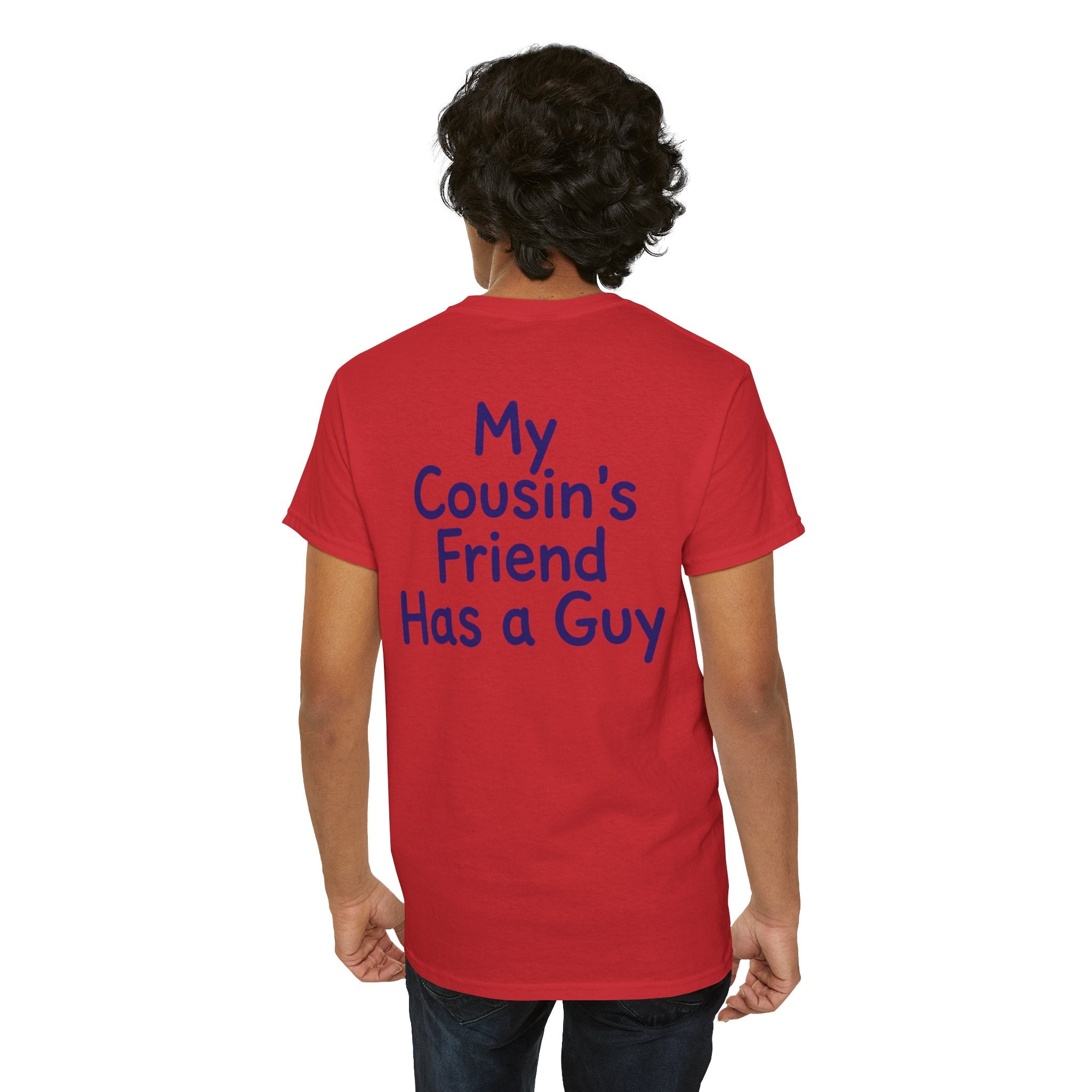 "Has a Guy" Premium Graphic Tee