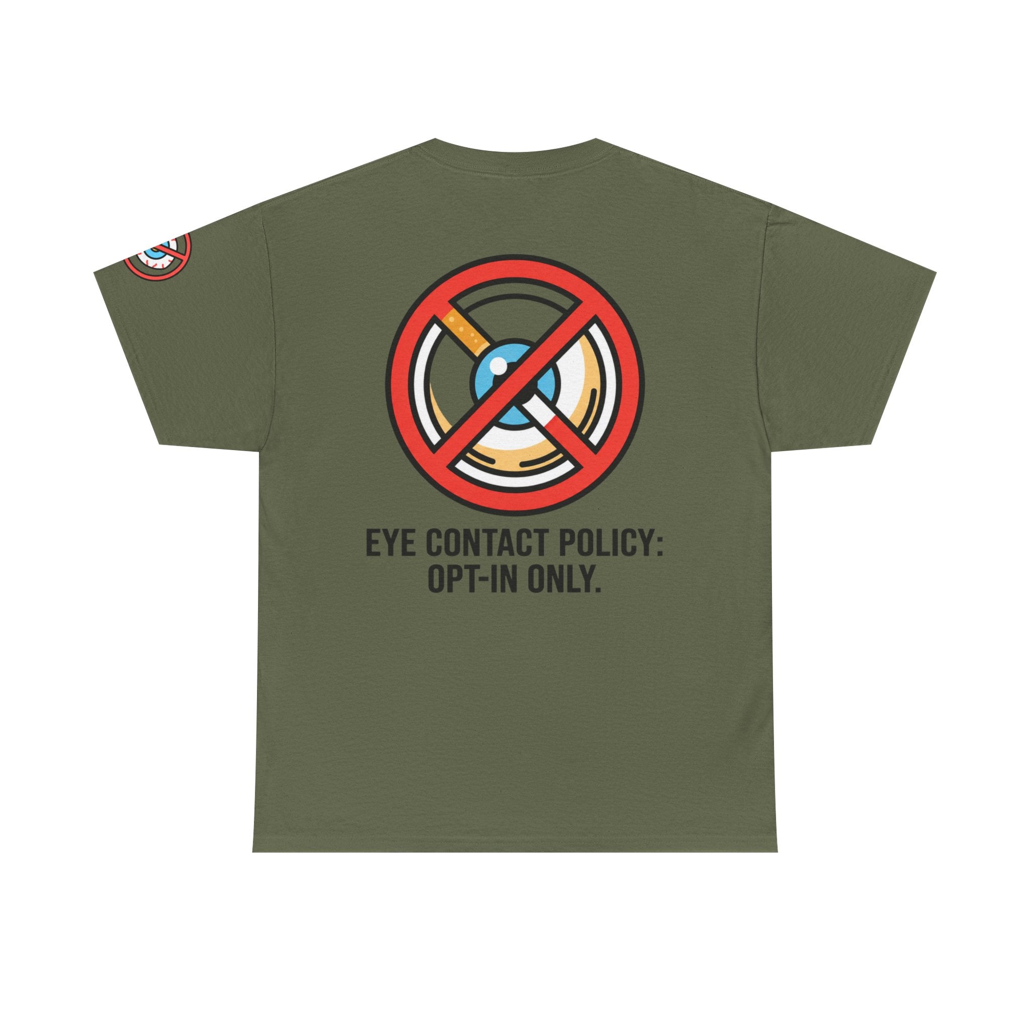 "Eye Contact Policy" Premium Graphic Tee